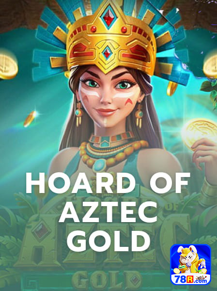 Slot Hoard of Aztec Gold no cassino 78r.com